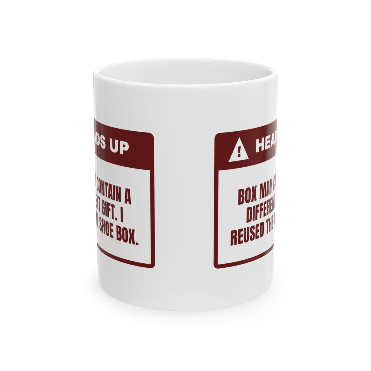 Funny Christmas Coffee Mug I Reused The Shoe Box Wrapping Warning