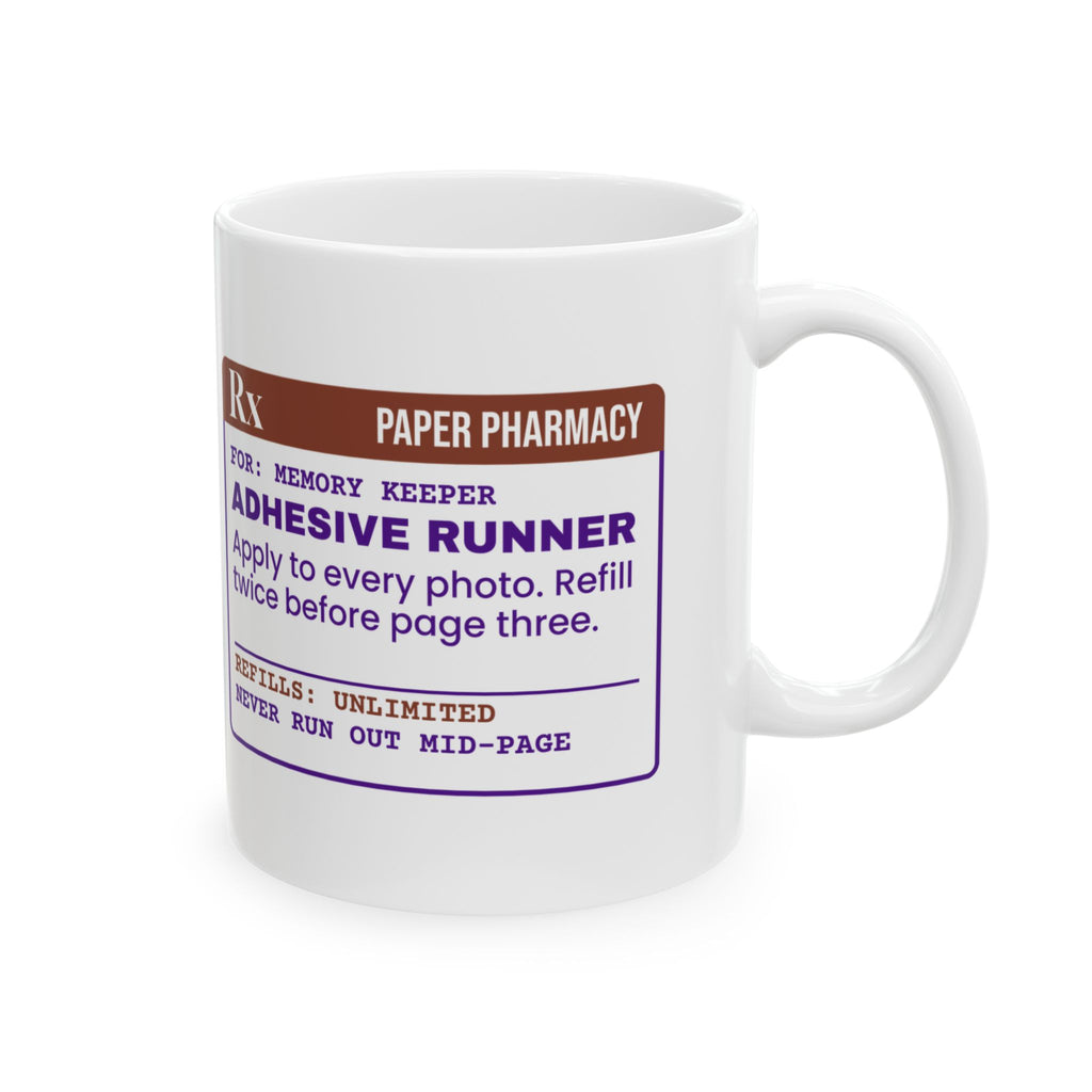 Funny Scrapbooking Coffee Mug Adhesive Runner Rx For Scrapbookers