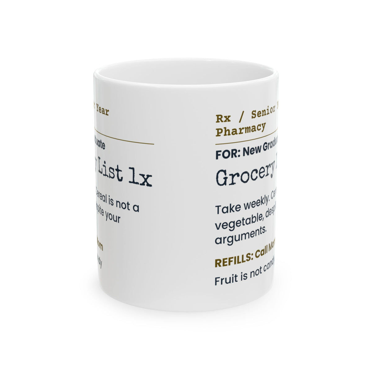 Funny Graduation Coffee Mug Cereal Is Not A Vegetable Prescription
