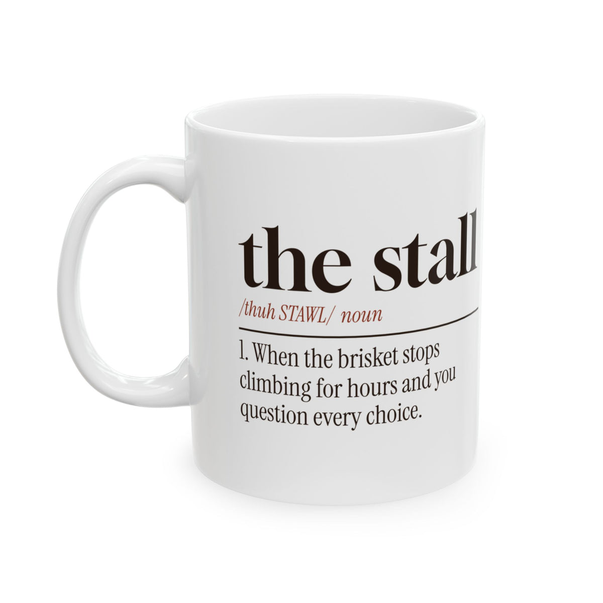 BBQ Coffee Mug The Stall Dictionary Definition Respect The Stall
