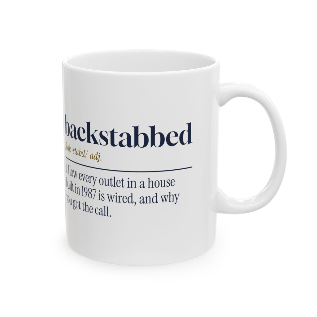 Funny Electrician Coffee Mug Backstabbed Definition For Electricians