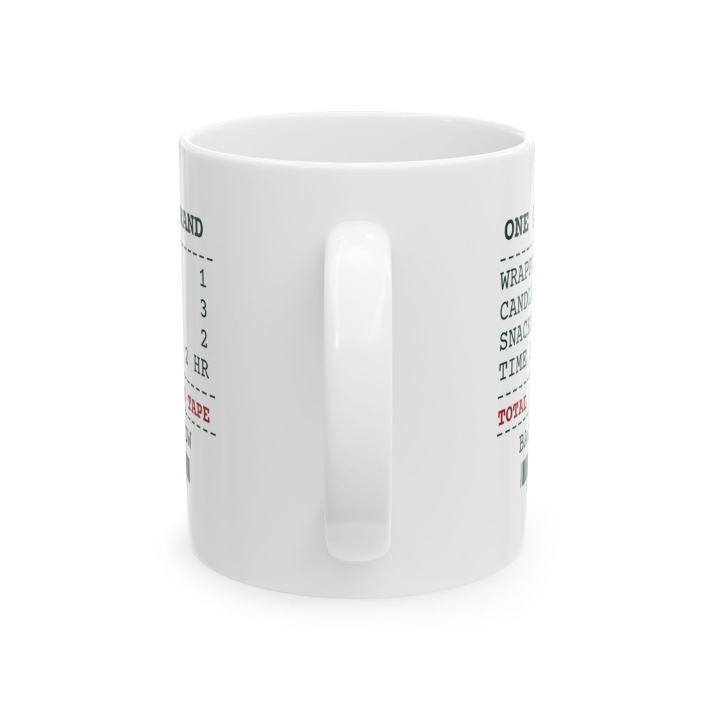 Funny Christmas Shopping Coffee Mug One Quick Errand Forgot The Tape