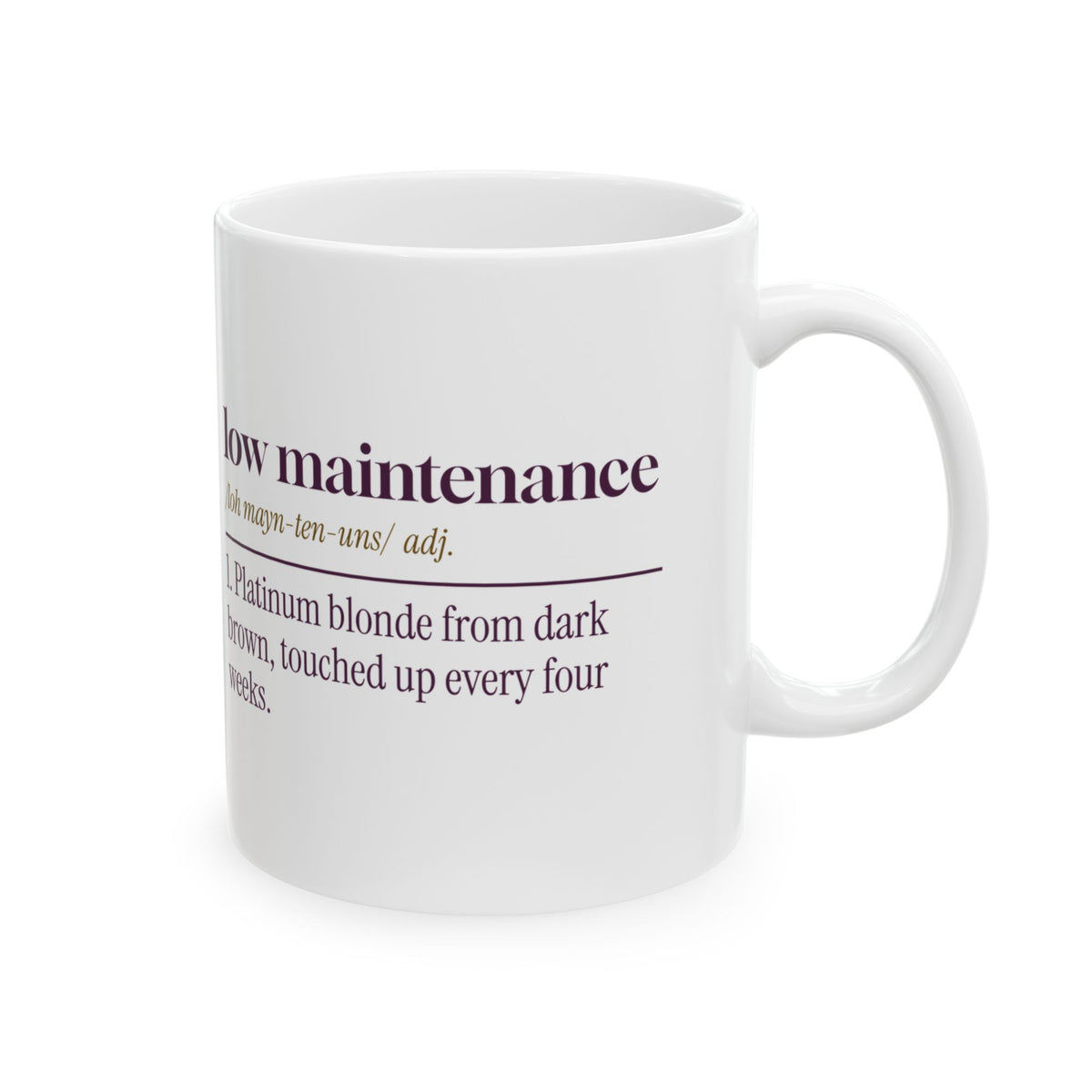 Funny Hairstylist Coffee Mug Low Maintenance Dictionary Definition