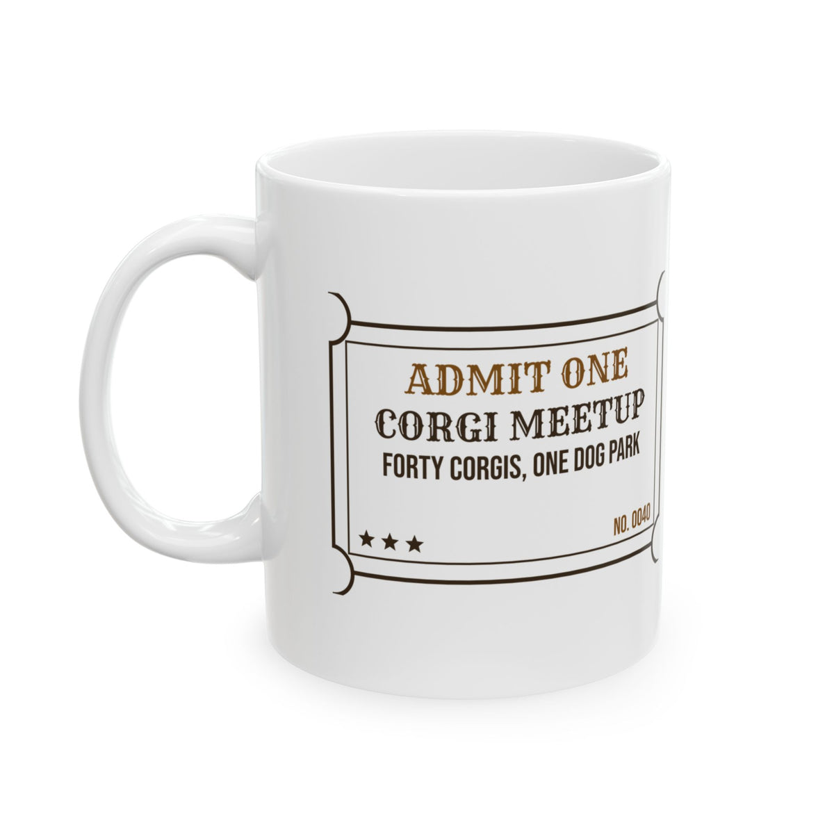Funny Corgi Coffee Mug Corgi Meetup Forty Corgis One Park