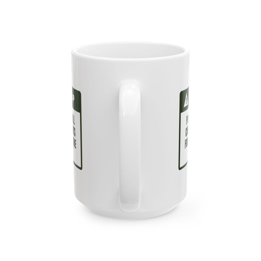 Funny Plant Lover Coffee Mug Checks Your Plants At The Party Warning