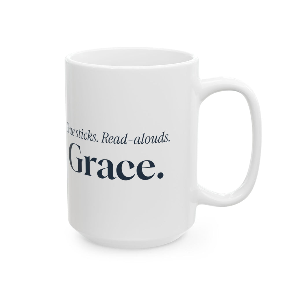 Funny Teacher Coffee Mug Glue Sticks Read Alouds Grace