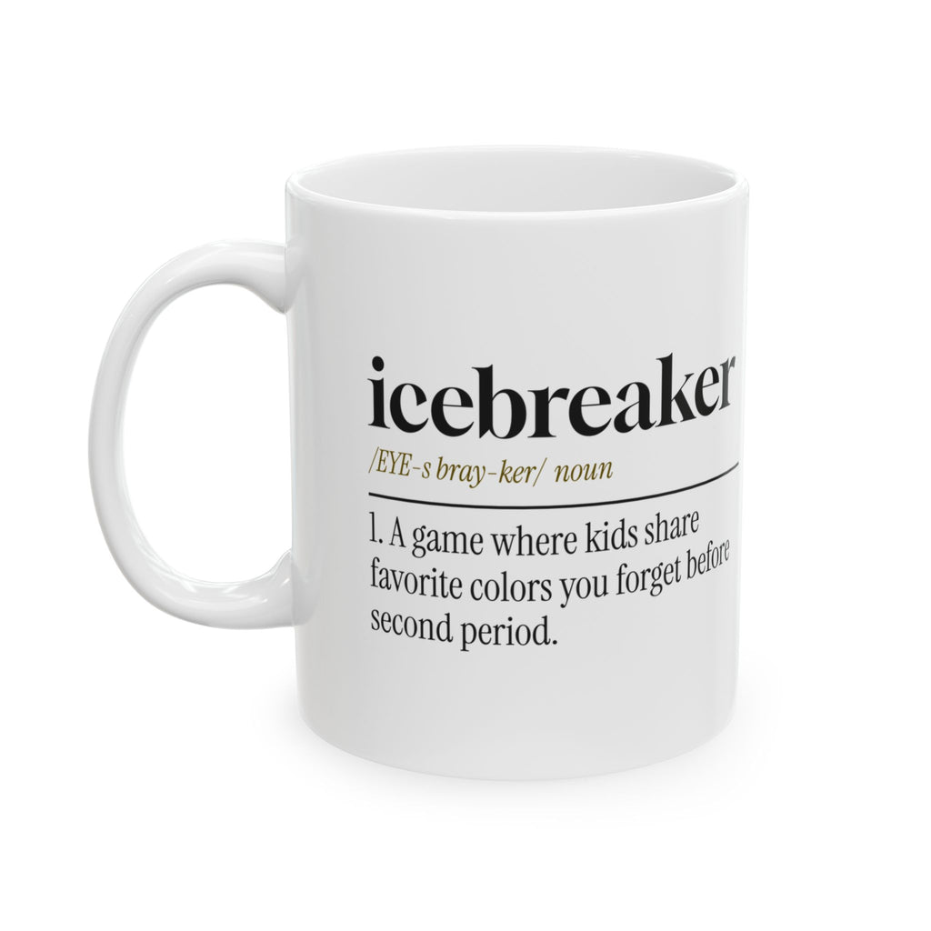 Funny Teacher Coffee Mug Icebreaker Definition For Teachers