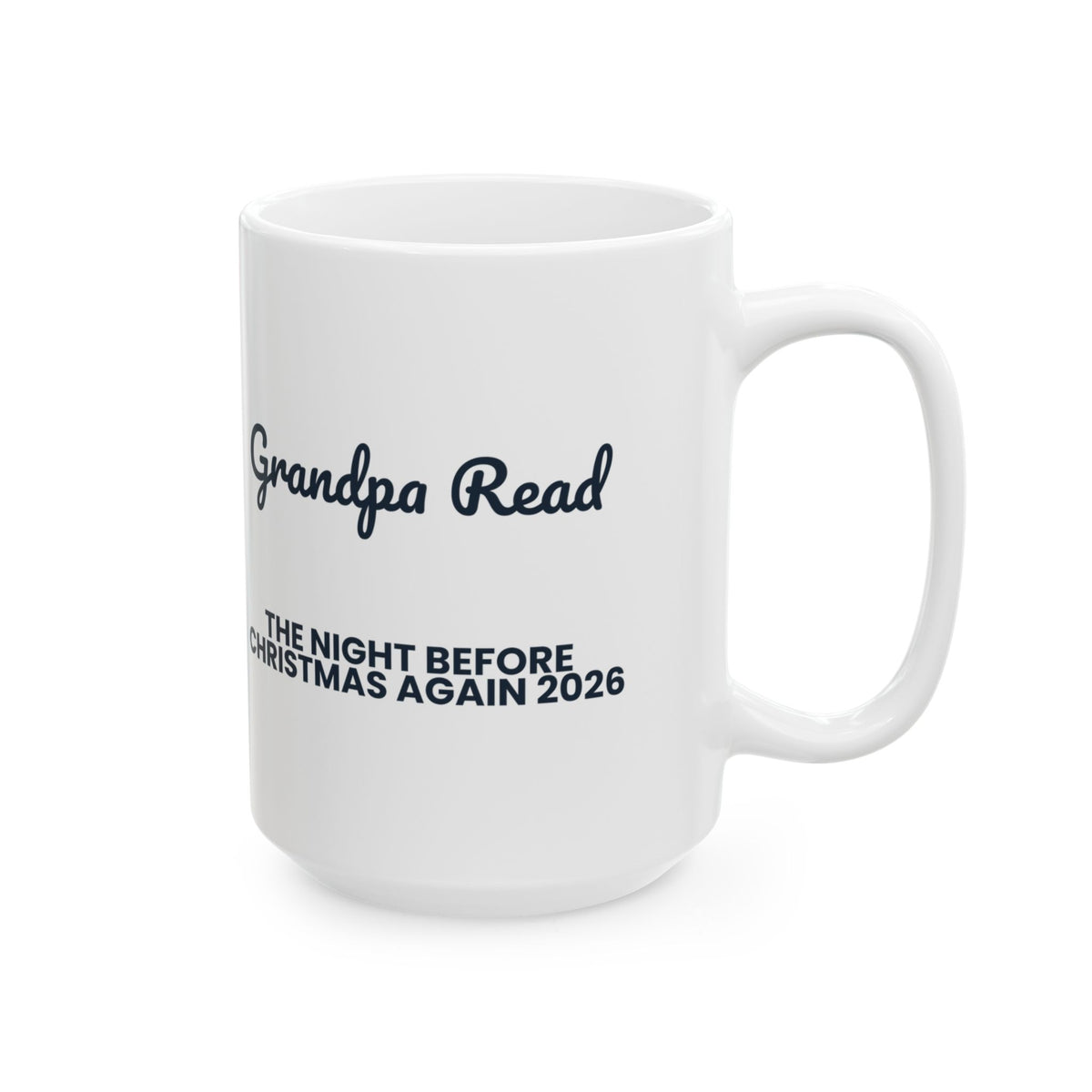 Grandpa Christmas Coffee Mug Grandpa Read The Night Before Again 2026