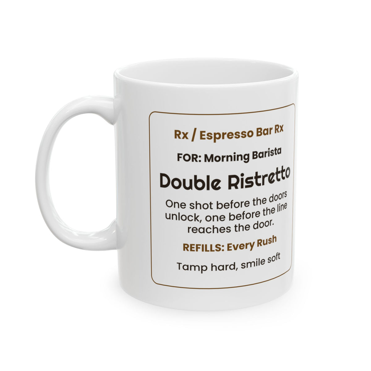 Funny Barista Coffee Mug Double Ristretto Prescription Label