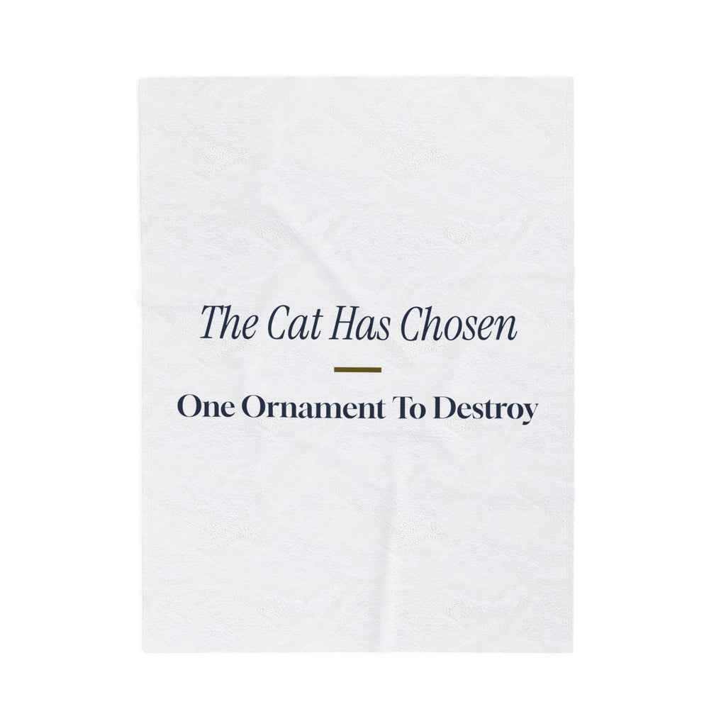 Funny Christmas Cat Throw Blanket The Cat Has Chosen One Ornament