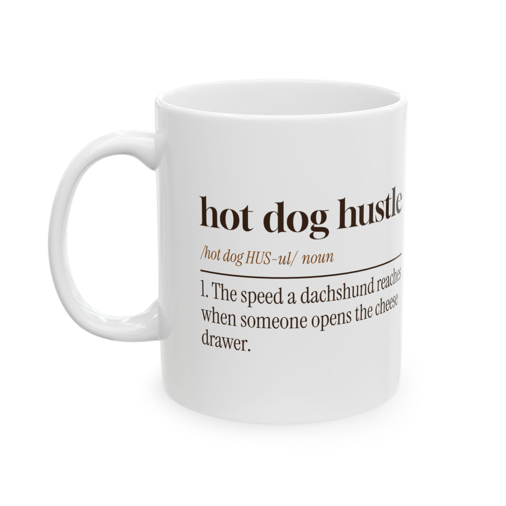 Funny Dachshund Coffee Mug Hot Dog Hustle Dictionary Definition