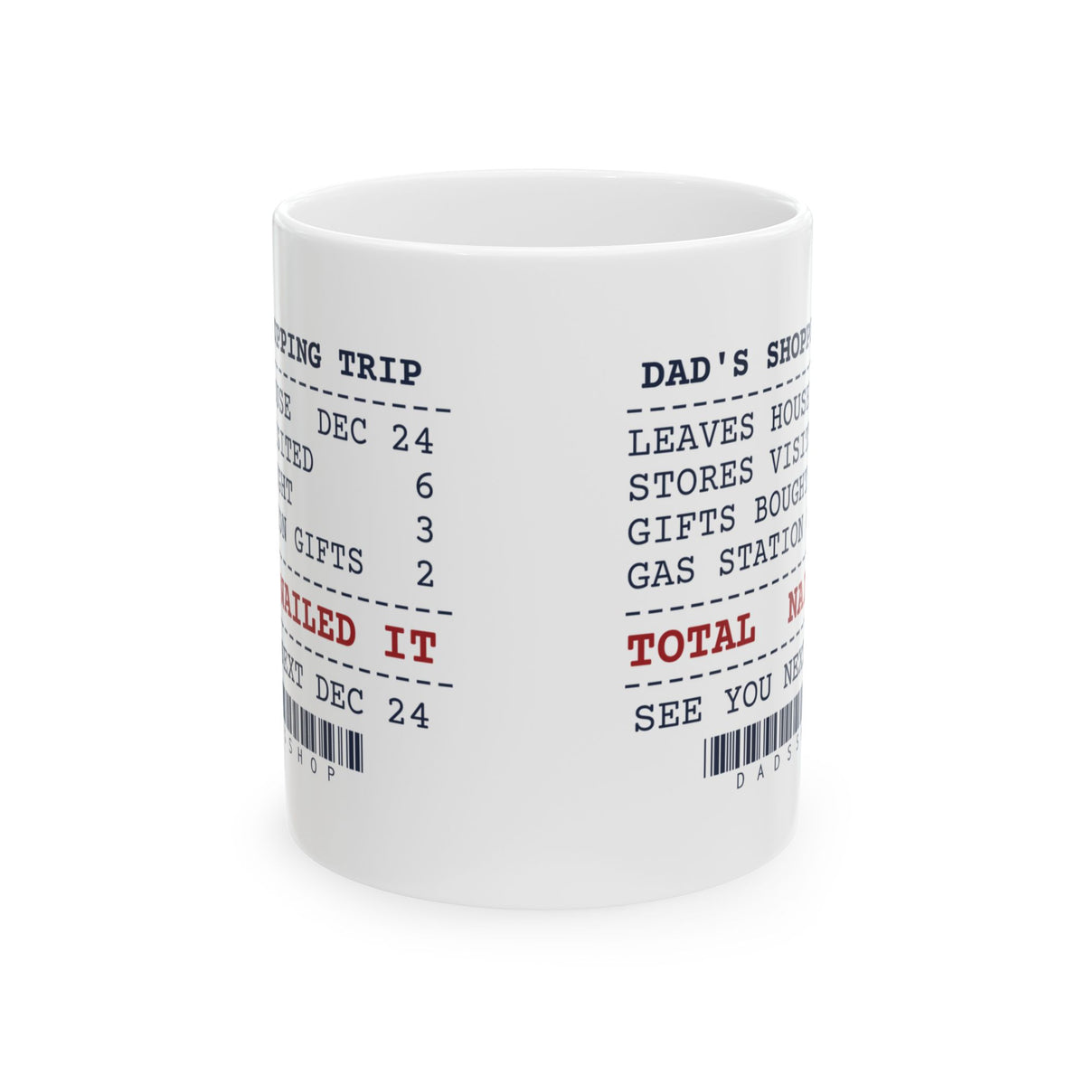 Funny Christmas Dad Coffee Mug Shops On Dec 24 Receipt For Dad