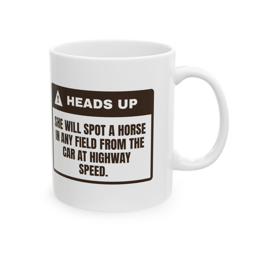 Funny Horse Girl Coffee Mug Spots Every Horse From The Highway