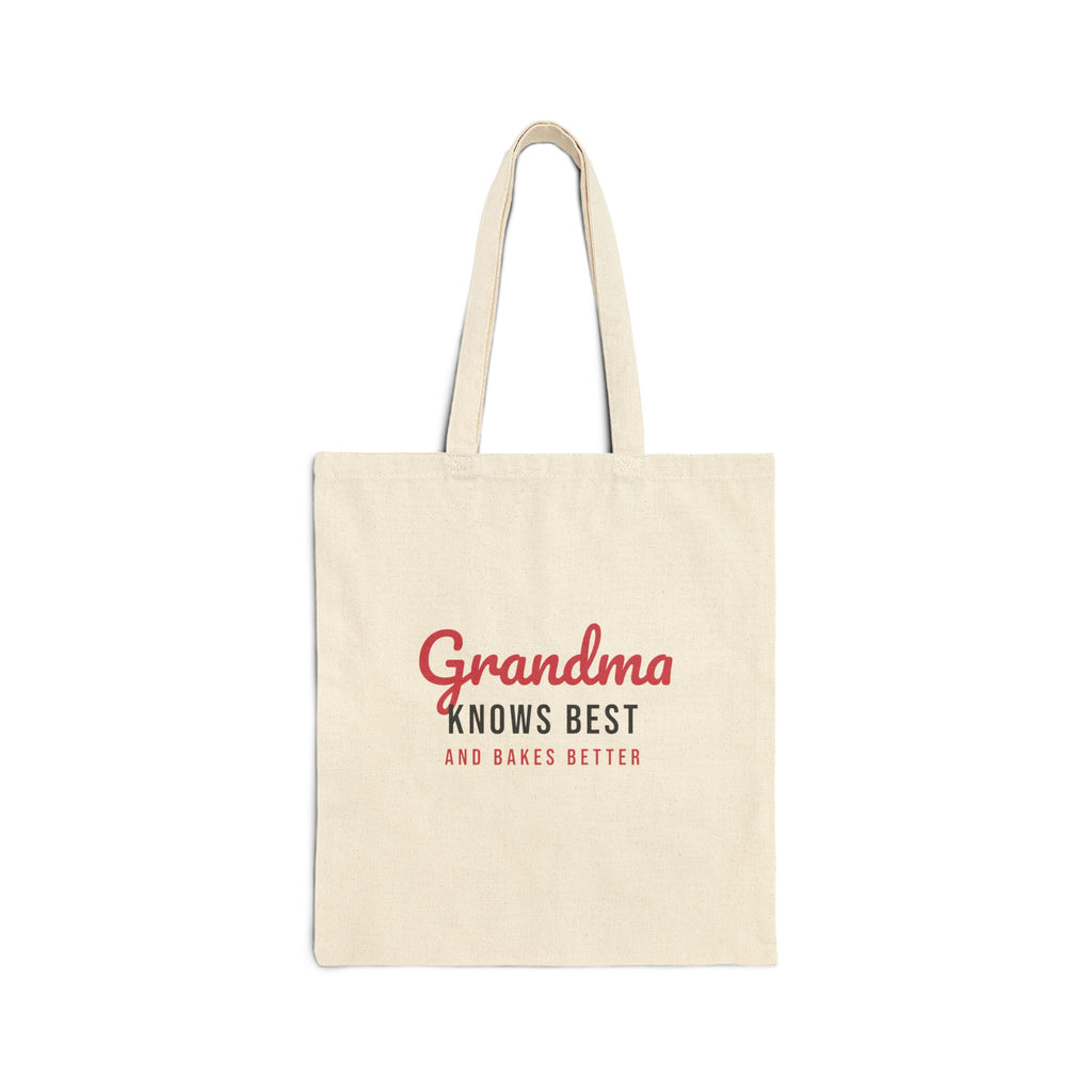 Grandma Tote Bag Grandma Knows Best And Bakes Better