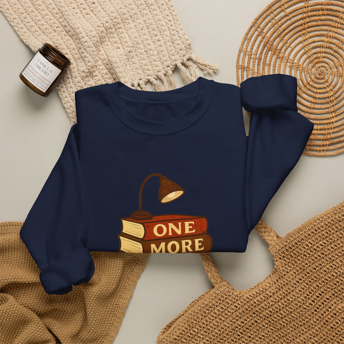 One More Chapter Funny Book Lover Reading Sweatshirt