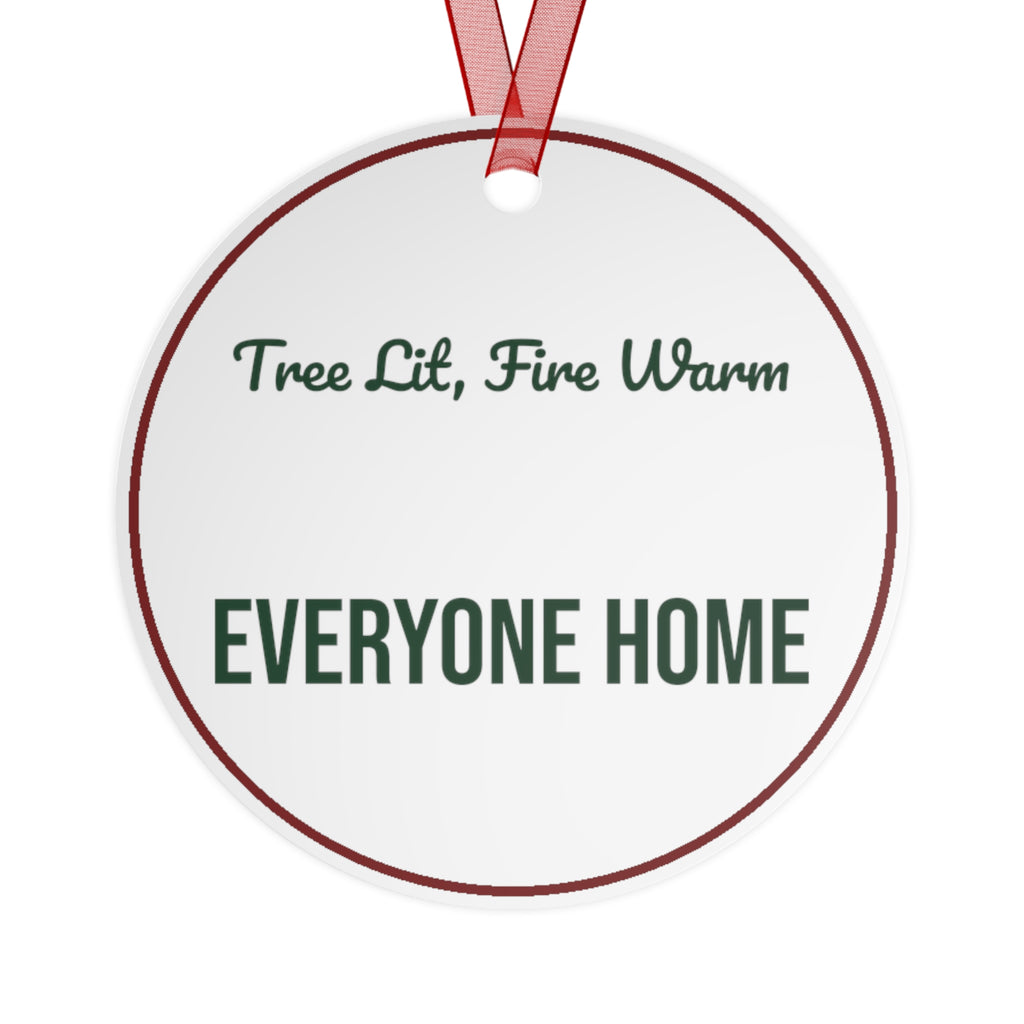 Christmas Ornament Tree Lit Fire Warm Everyone Home