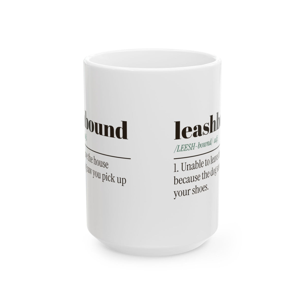 Funny Dog Dad Coffee Mug Leashbound Definition For Dog Owners