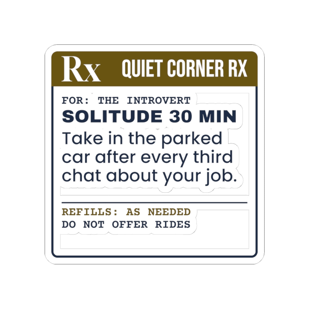 Funny Introvert Christmas Sticker Solitude Prescription Label