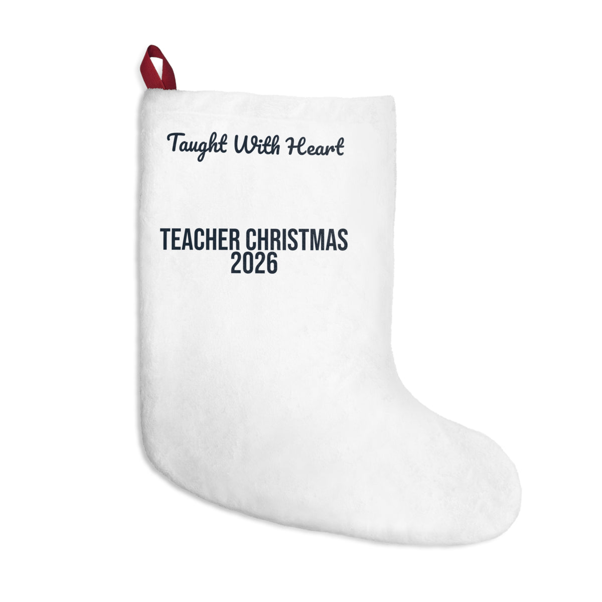 Teacher Christmas 2026 Christmas Stocking Taught With Heart For Teachers