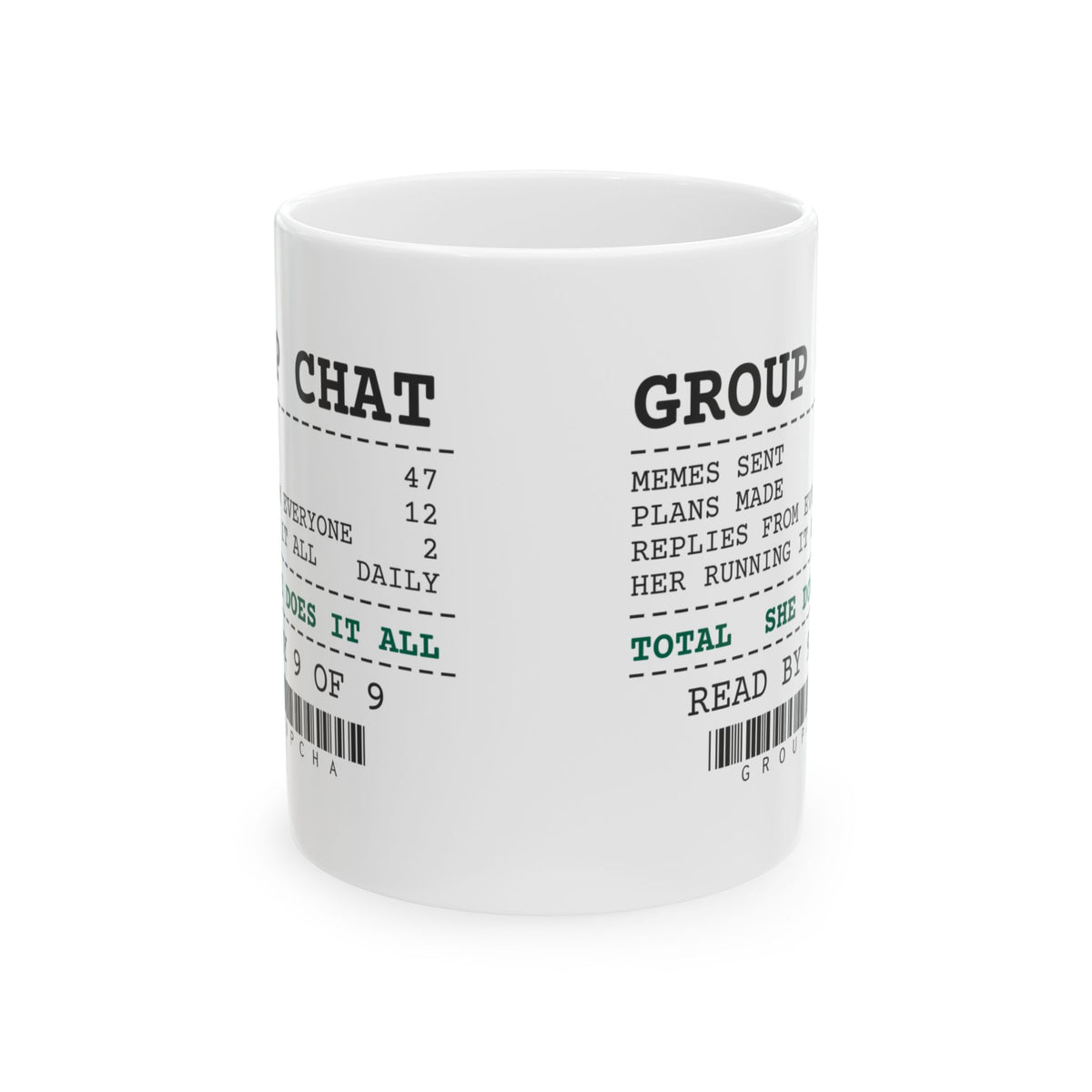 Group Chat Coffee Mug She Does It All