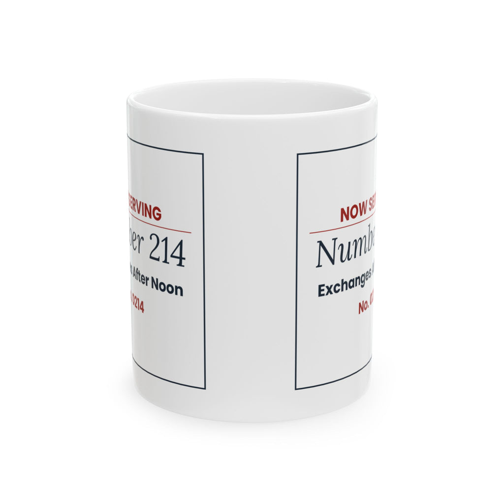 Funny Retail Christmas Coffee Mug Now Serving 214 Exchanges Ticket