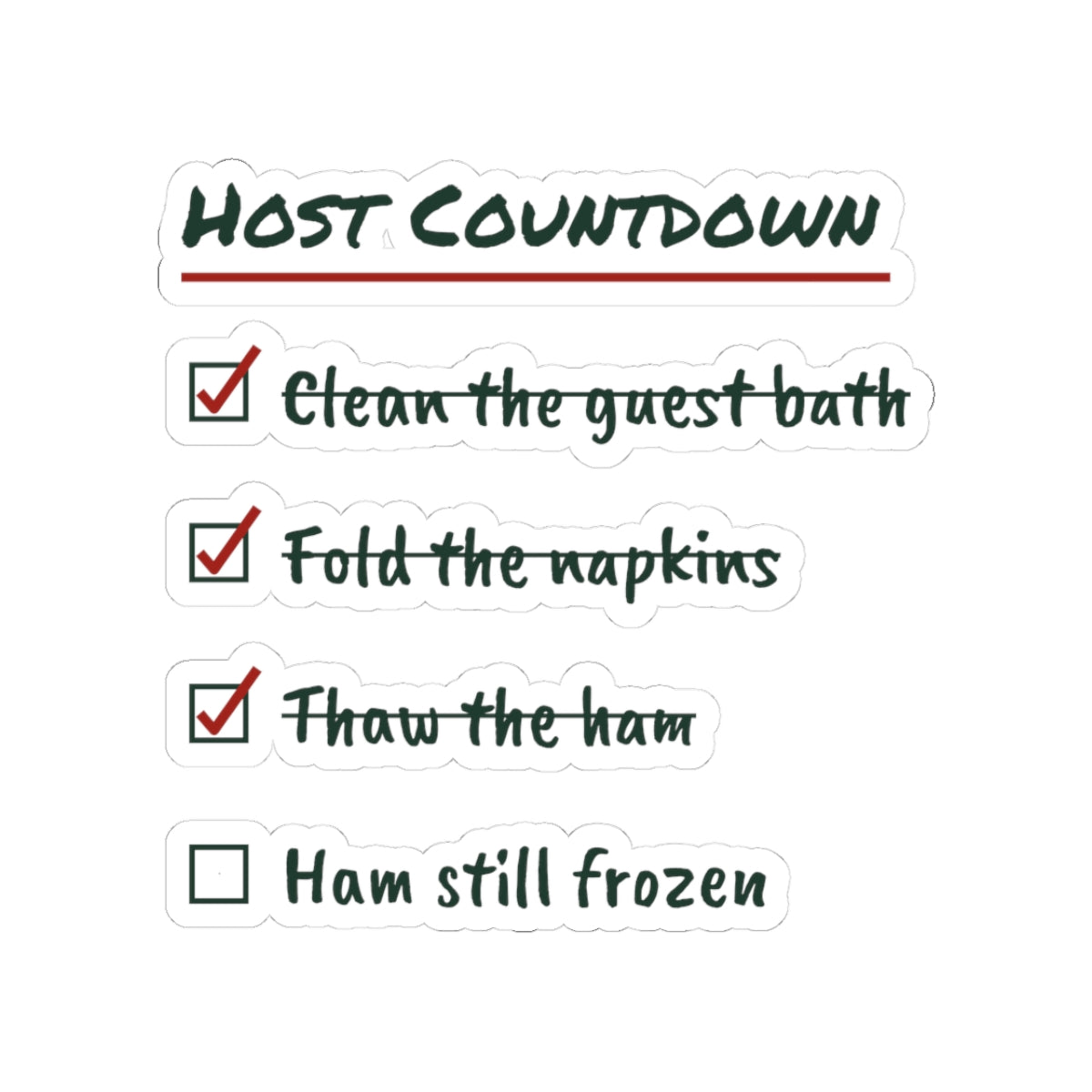 Funny Christmas Hosting Sticker Host Countdown Ham Still Frozen