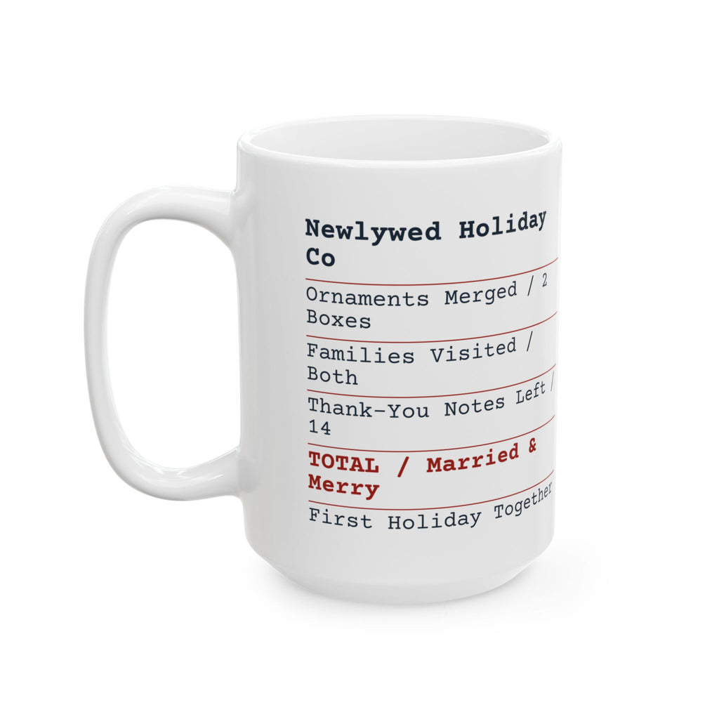 Funny Christmas Coffee Mug Married And Merry Newlywed Receipt