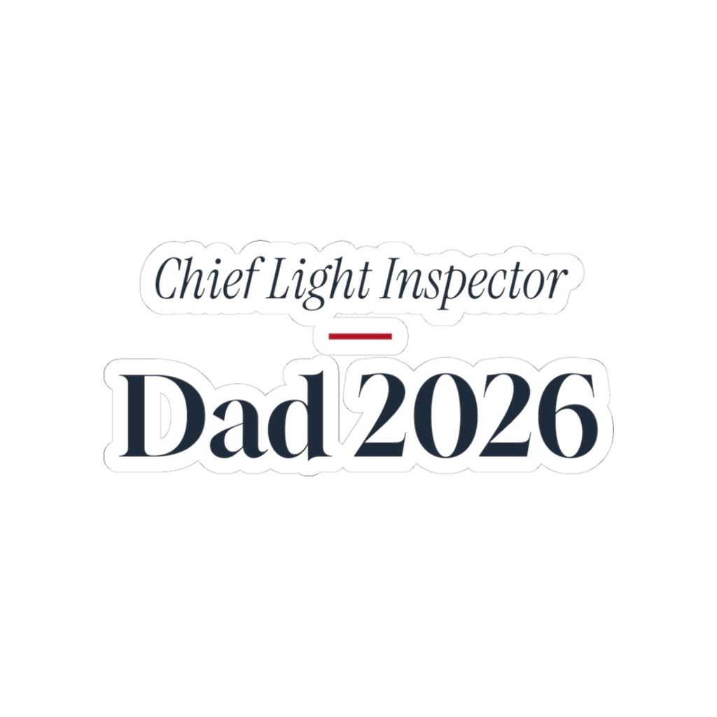 Funny Christmas Dad Sticker Chief Light Inspector Dad 2026