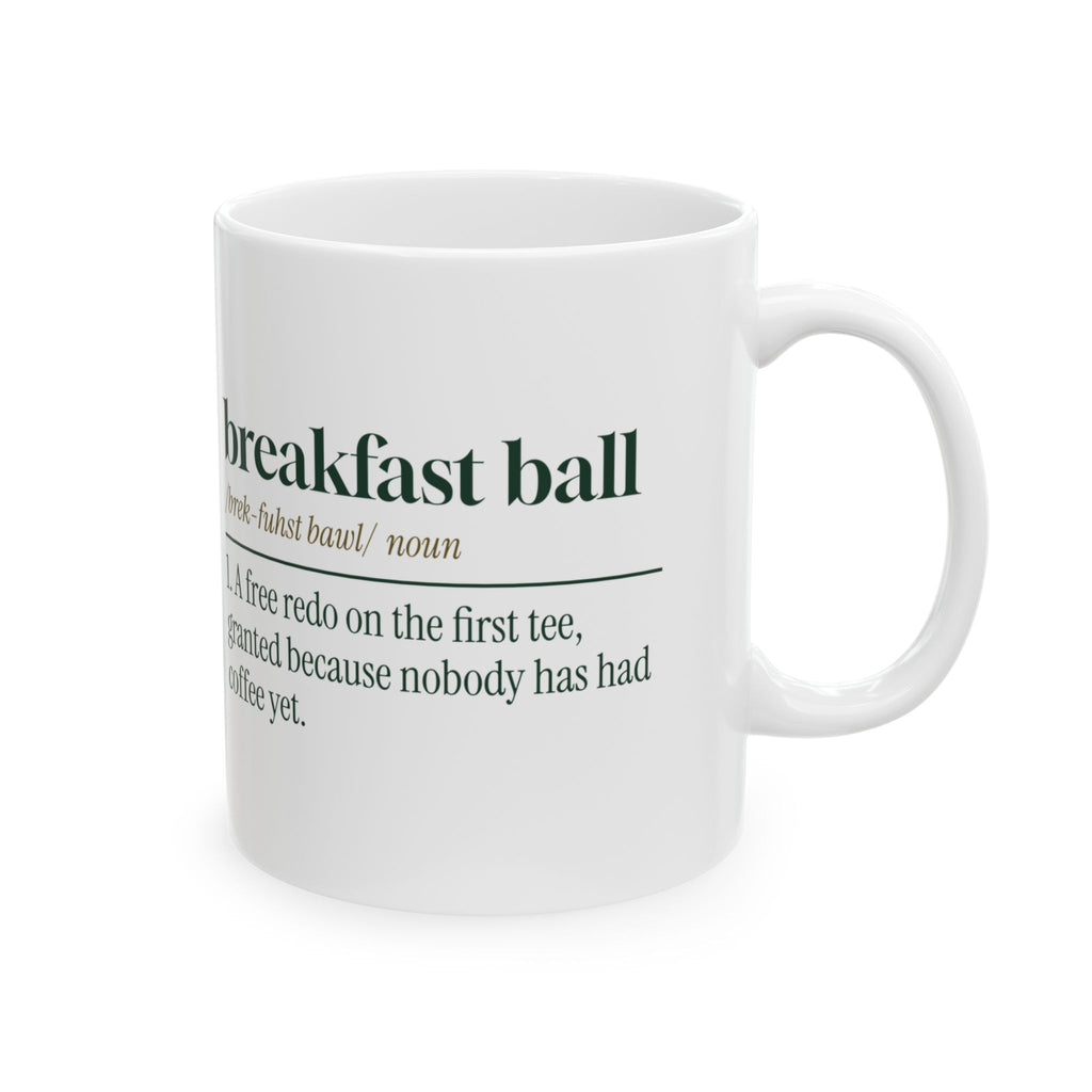 Funny Golf Coffee Mug Breakfast Ball Definition For Golfers