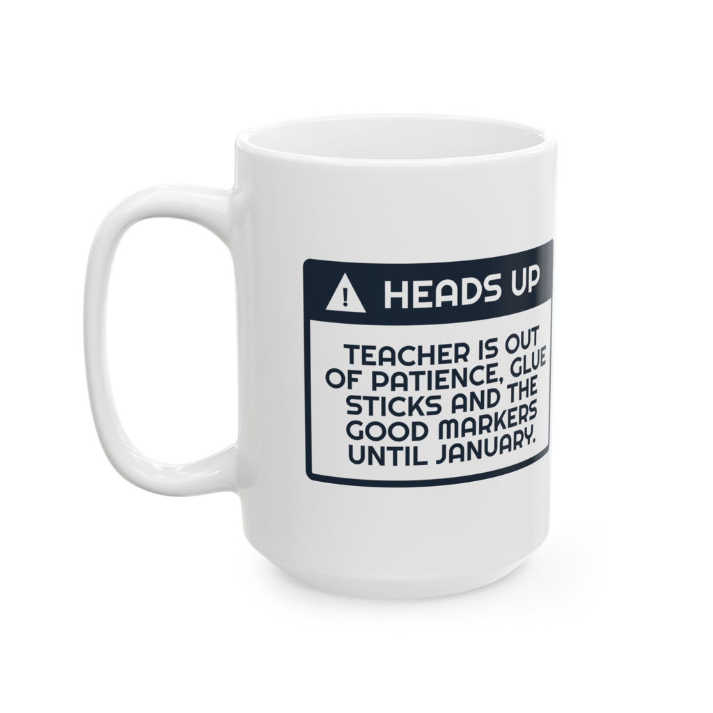 Funny Christmas Teacher Coffee Mug Out Of Glue Sticks Until January