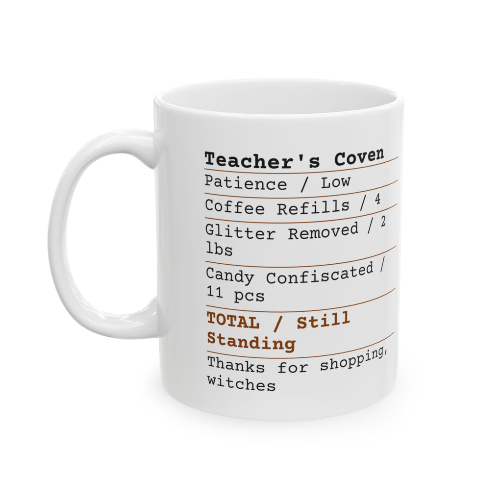 Funny Teacher Mug Teachers Coven Receipt Halloween Coffee Cup