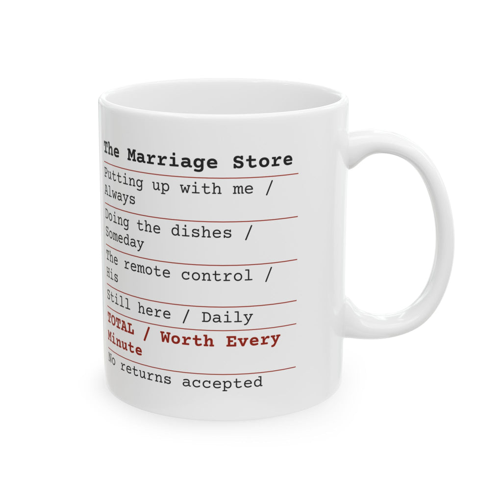 Funny Marriage Receipt Coffee Mug Worth It For Husband