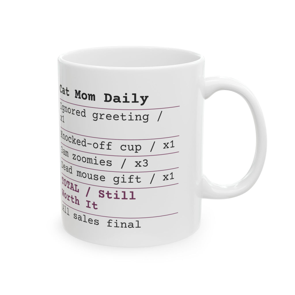 Funny Cat Mom Receipt Coffee Mug For Cat Moms