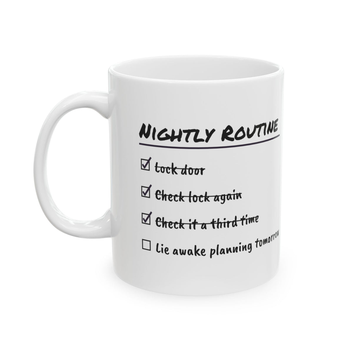 Nightly Routine Coffee Mug For Overthinkers
