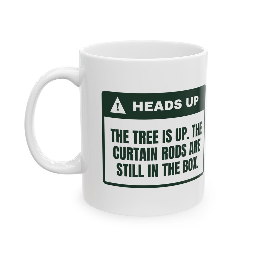 Funny Christmas Coffee Mug Tree Is Up Curtains Are Not Warning Label