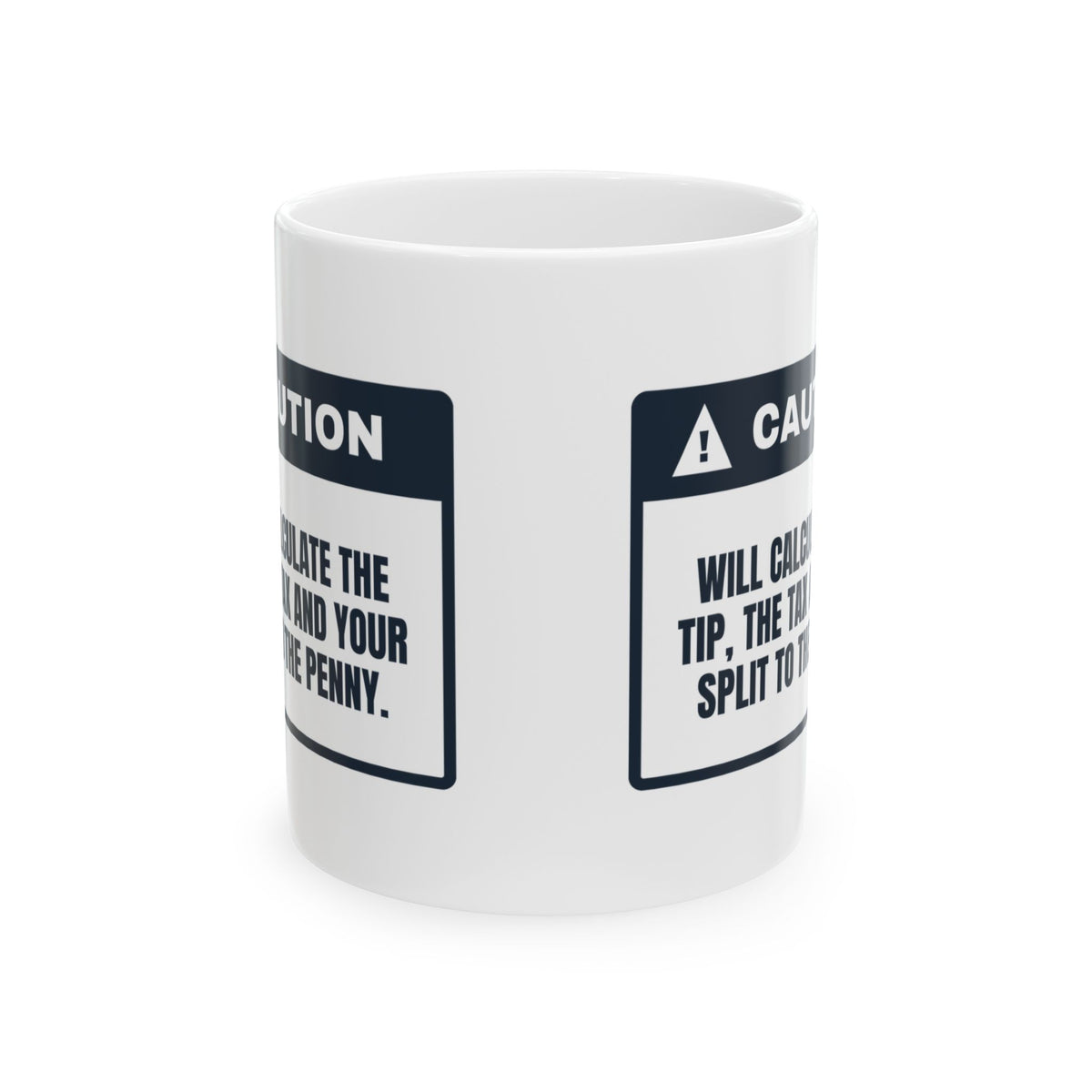 Funny Math Coffee Mug Splits The Bill To The Penny For Math Lovers