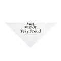 Funny Labrador Dog Bandana Wet Muddy Very Proud For Lab Owners