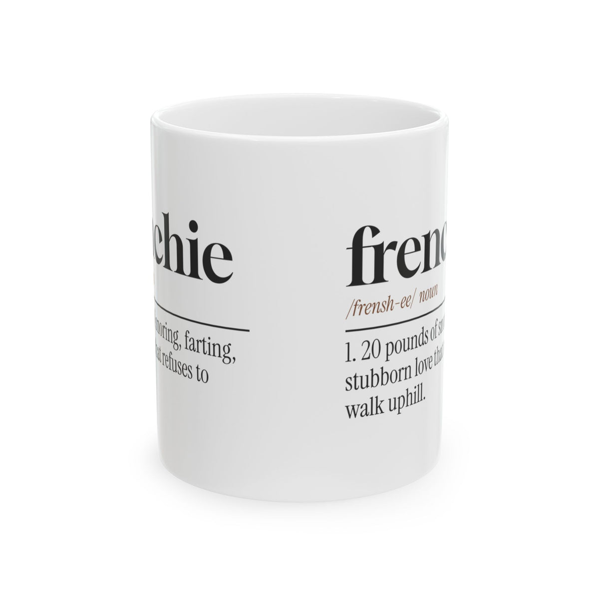 French Bulldog Coffee Mug Frenchie Snores Like