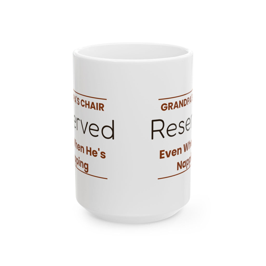 Funny Grandpa Chair Sign Coffee Mug For Grandpa