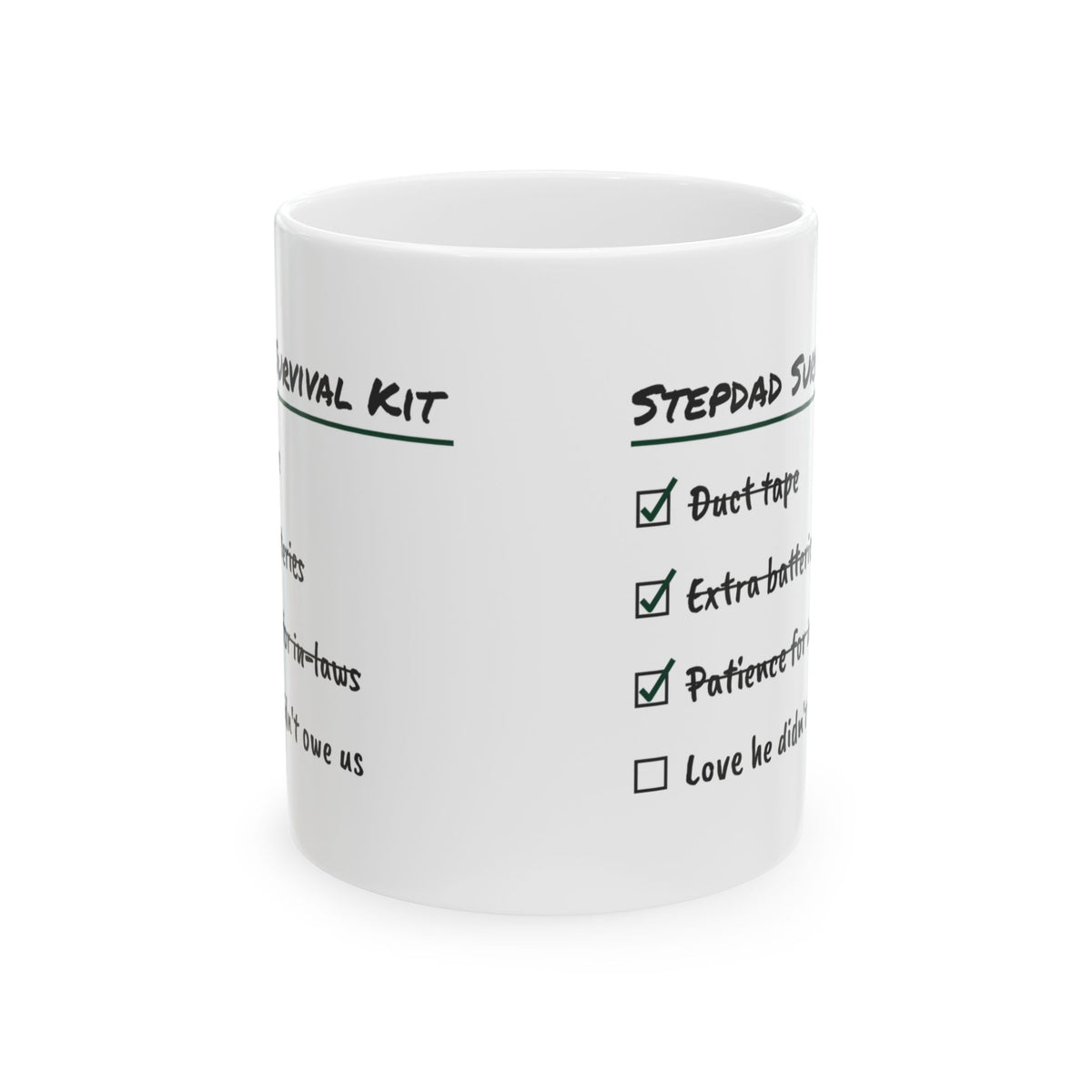 Stepdad Coffee Mug Love He Didn't Owe Us