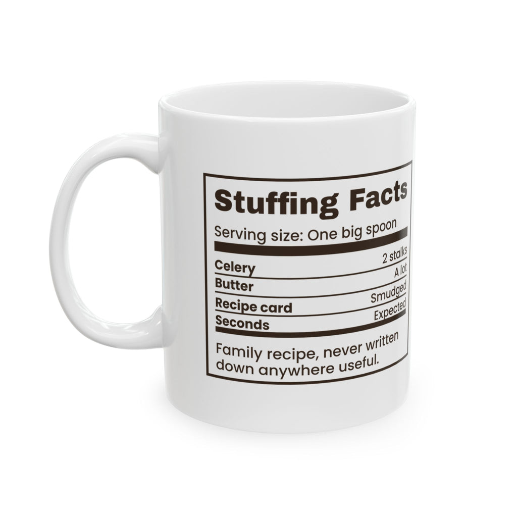 Funny Thanksgiving Host Coffee Mug Stuffing Facts Label