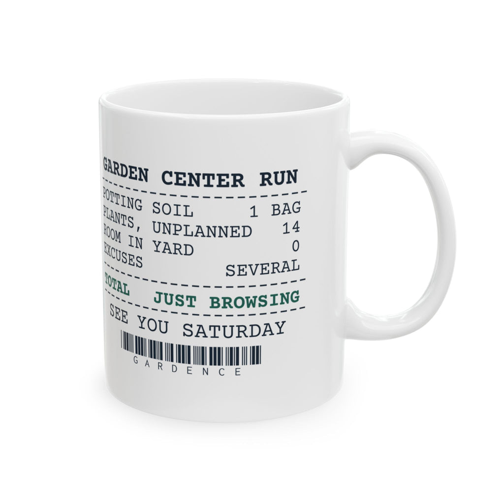 Funny Gardening Coffee Mug Garden Center Run Receipt For Gardeners