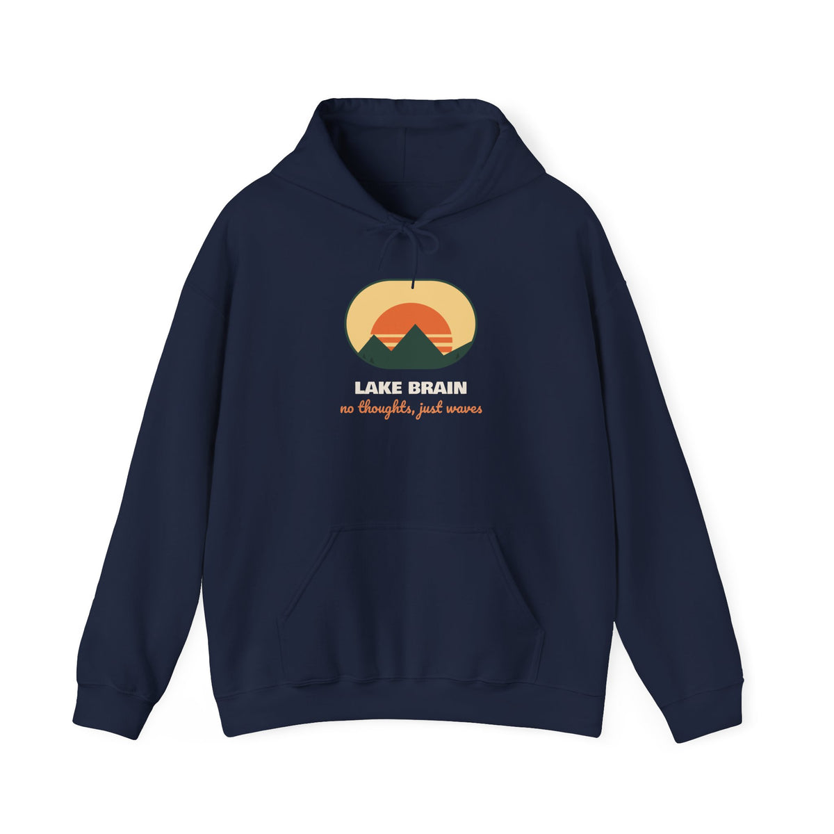 Lake Brain Hoodie No Thoughts Just Waves