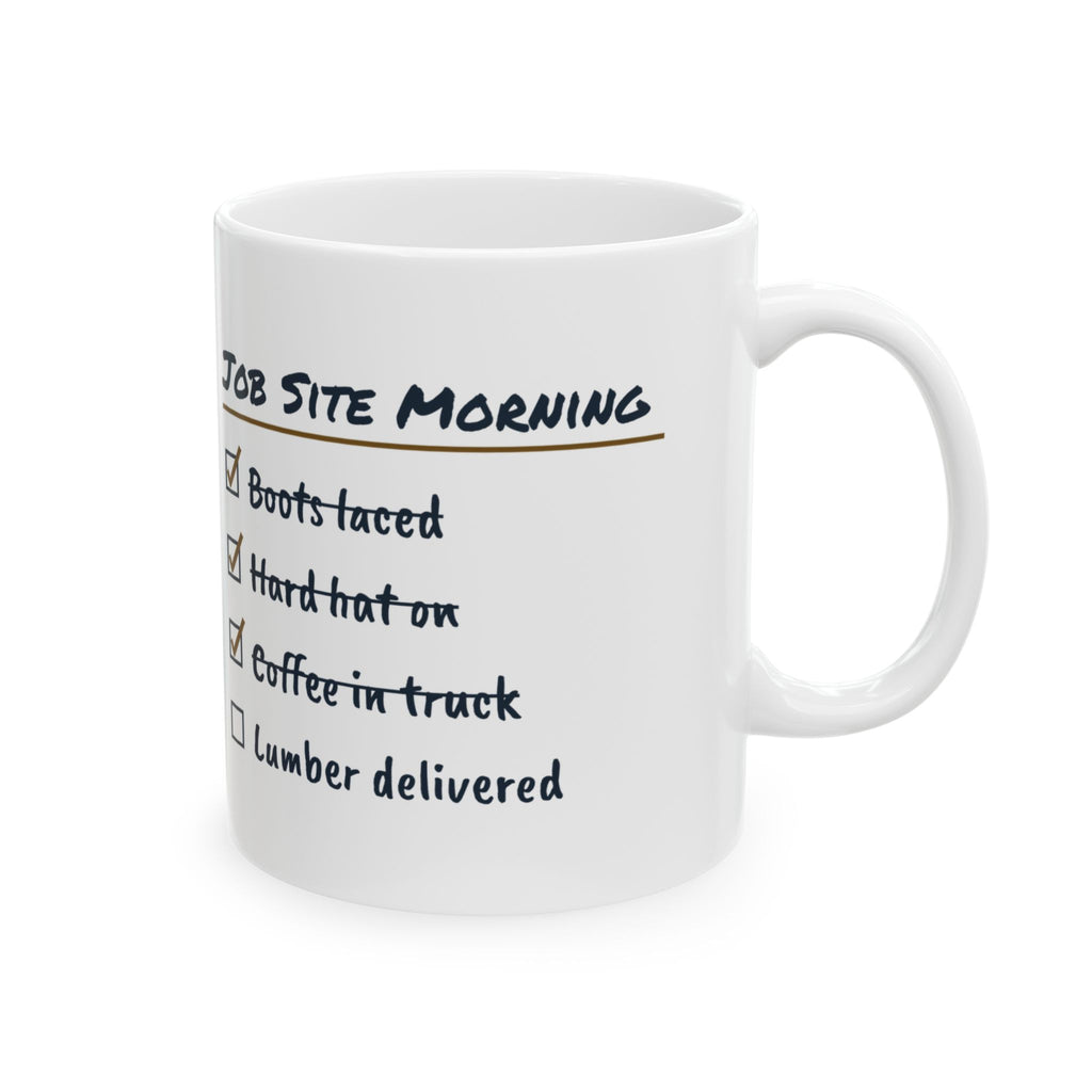 Funny Construction Worker Coffee Mug Job Site Morning Checklist