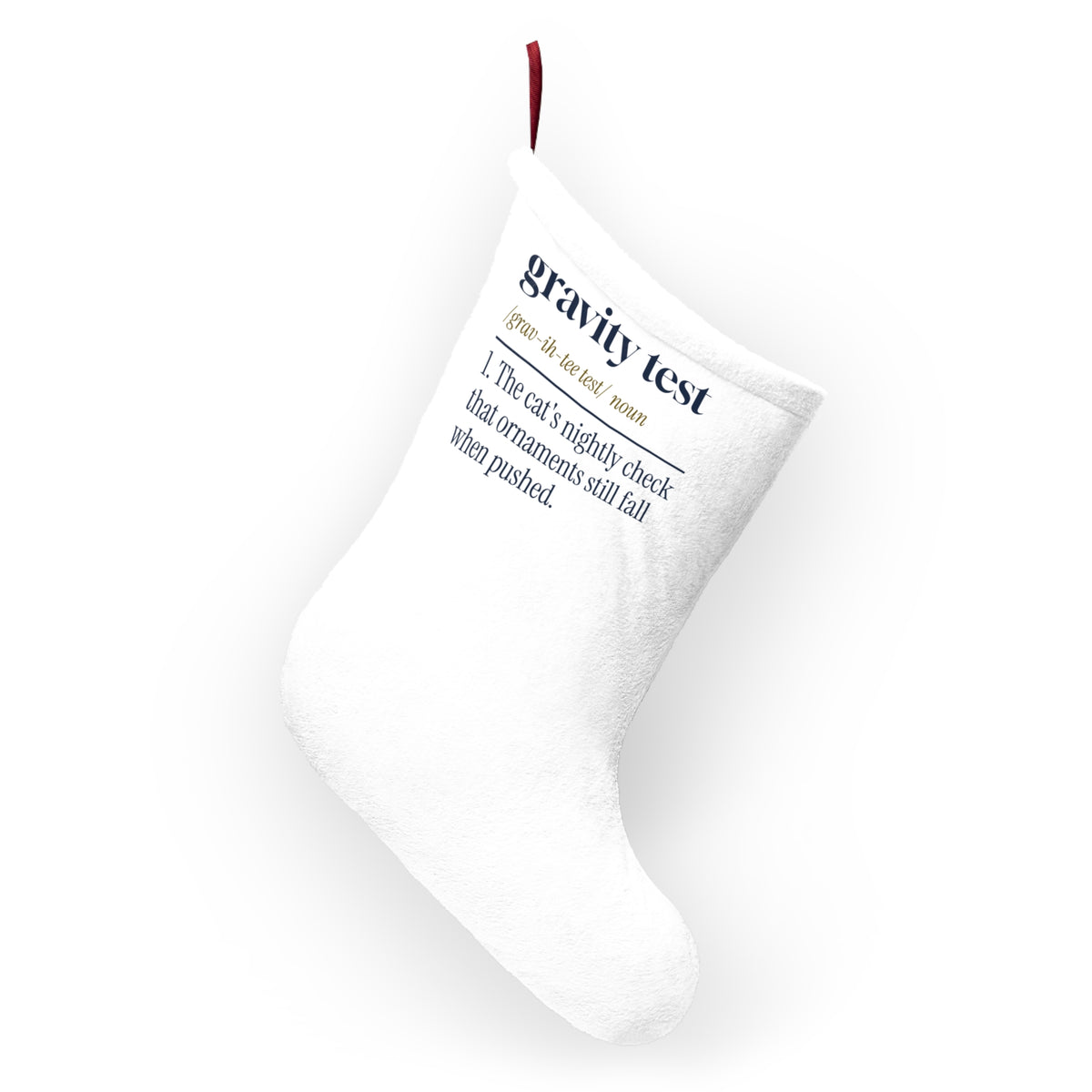 Funny Christmas Cat Christmas Stocking Gravity Test Dictionary Definition