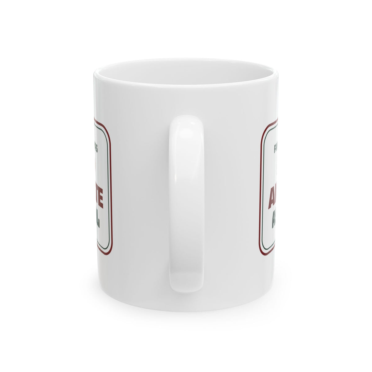 Funny Family Christmas Coffee Mug Loud And Late As Usual Sign