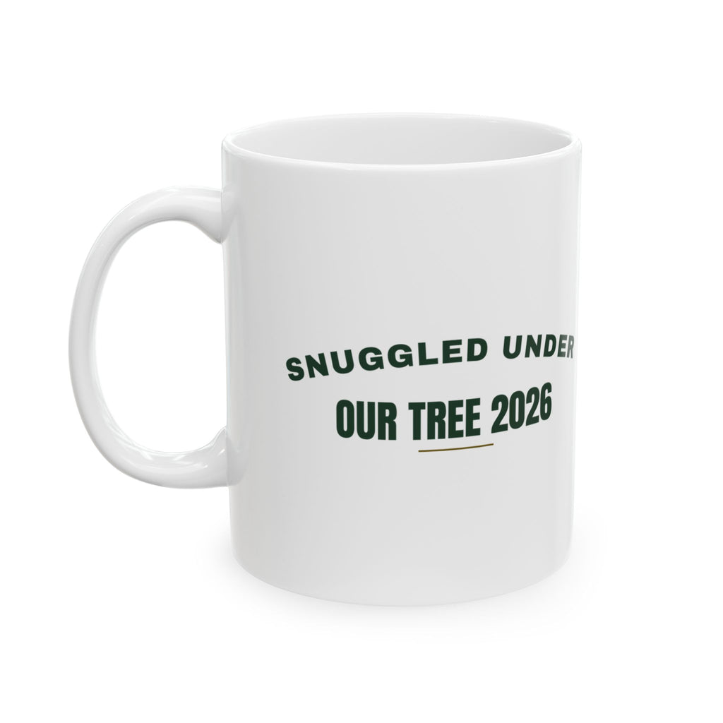 Christmas Coffee Mug Snuggled Under Our Tree 2026 New Baby