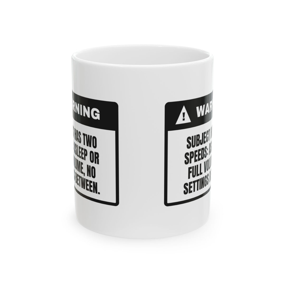 Boy Mom Coffee Mug Two Speeds Asleep Or Loud
