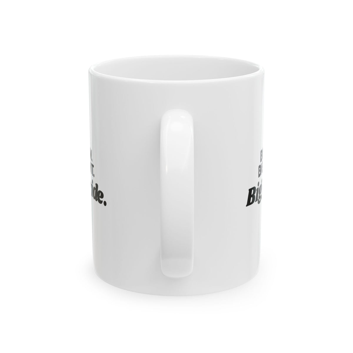 Cheer Mom Coffee Mug Bigger Bow Bigger Stunt