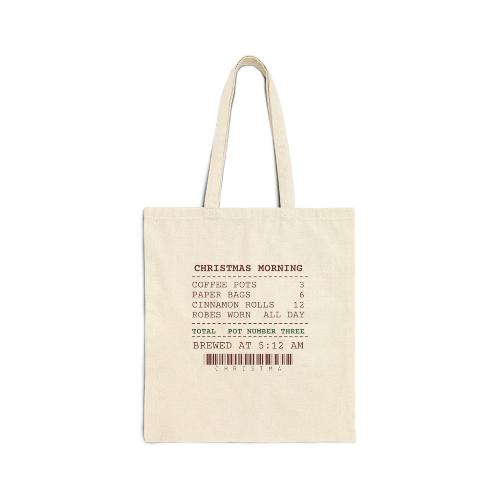 Funny Christmas Tote Bag Christmas Morning Receipt